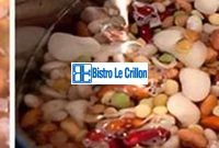 Master the Art of Cooking Soaked Beans | Bistro Le Crillon