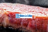 Master the Art of Cooking Steak Inside Your Kitchen | Bistro Le Crillon
