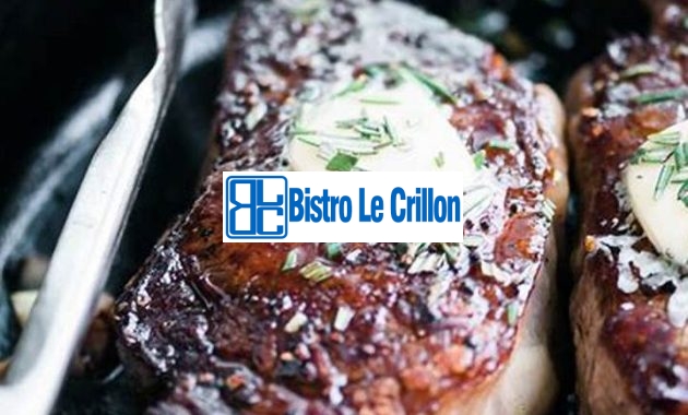 Cooking Steak Strips Like a Pro | Bistro Le Crillon