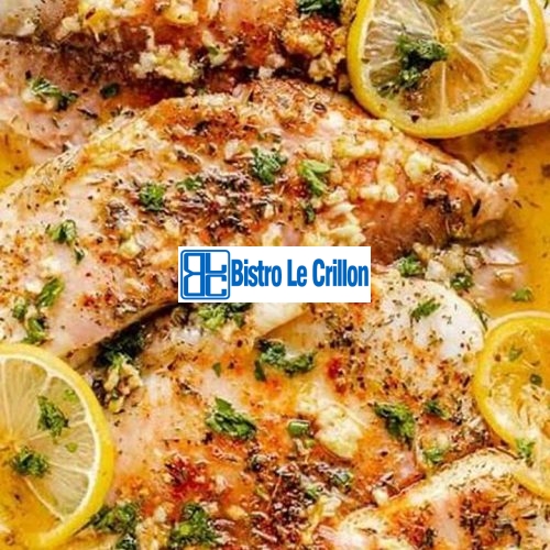 Master the Art of Cooking Tilapia in the Oven | Bistro Le Crillon