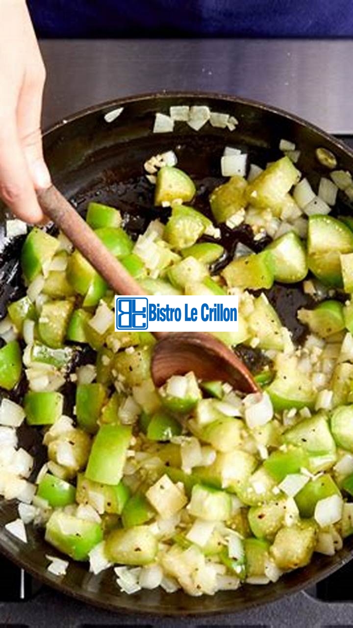Master the Art of Cooking Tomatillos | Bistro Le Crillon