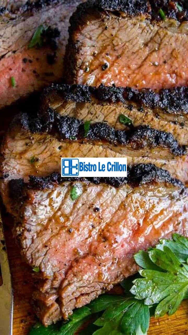 Mastering the Art of Cooking Tri Tip | Bistro Le Crillon