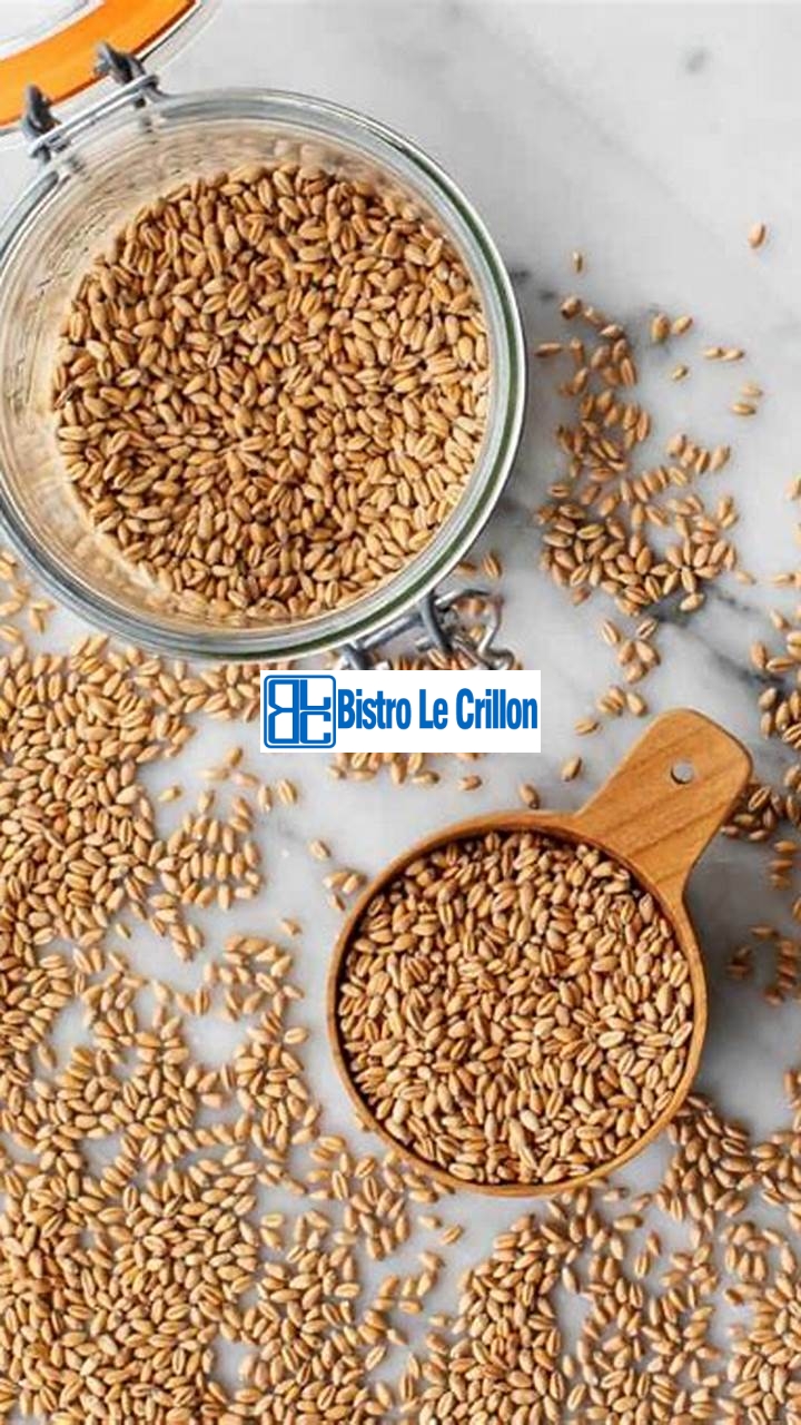 Cooking Wheatberries: The Ultimate Guide for Delicious Meals | Bistro Le Crillon