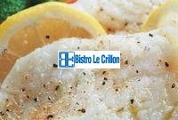 The Foolproof Way to Prepare Delicious White Fish | Bistro Le Crillon