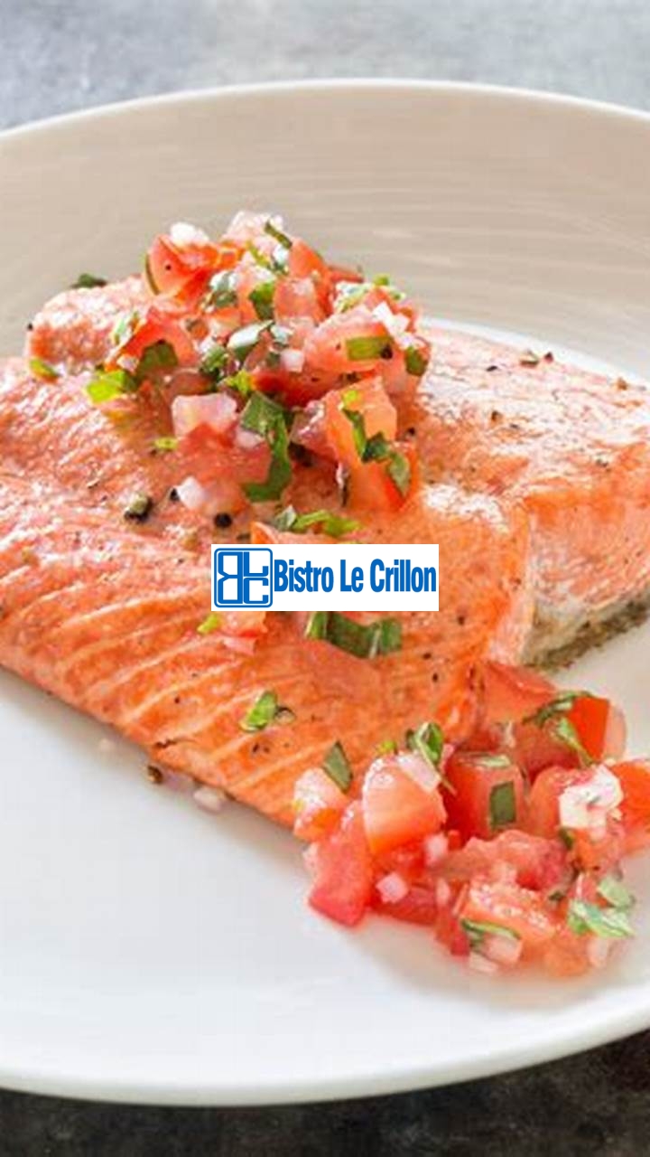 The Foolproof Way to Cook Delicious Wild Salmon | Bistro Le Crillon