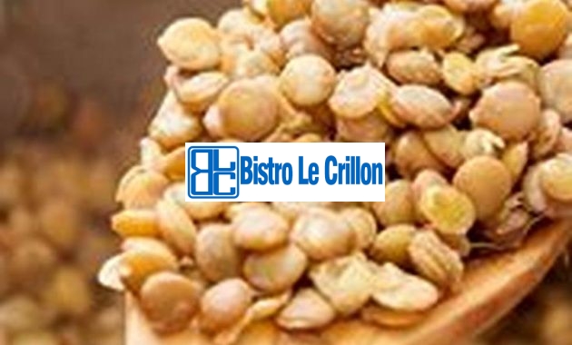 Cooking Lentils: A Delicious and Nutritious Approach | Bistro Le Crillon