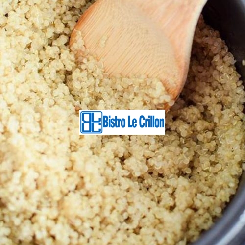 Master the Art of Cooking Quinoa with Ease | Bistro Le Crillon