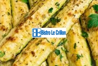 Simple and Delicious Zucchini Recipes | Bistro Le Crillon