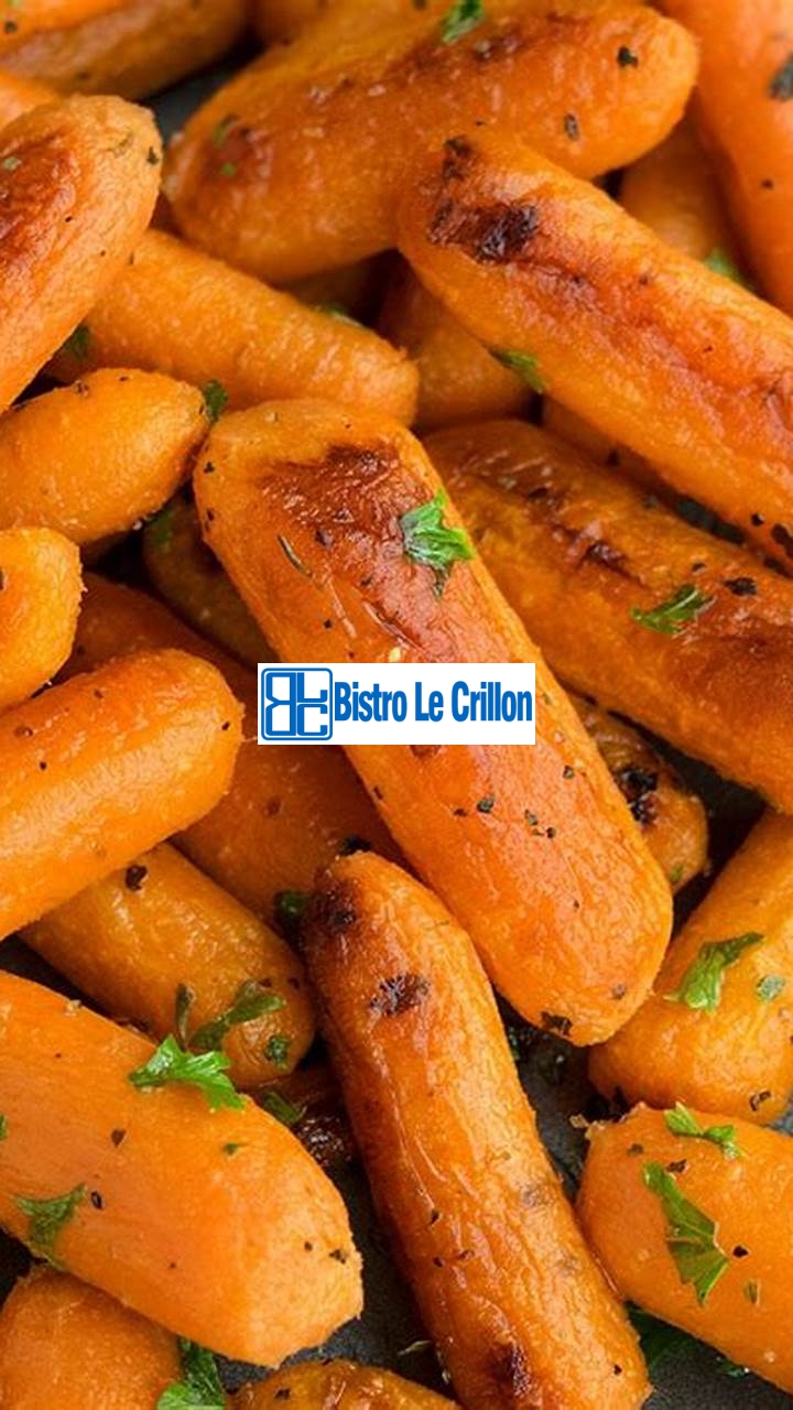 Easy and Delicious Oven Cooked Carrots | Bistro Le Crillon