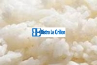 The Foolproof Method for Cooking Rice to Perfection | Bistro Le Crillon