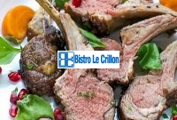 Cook Lamb Racks Like a Pro with These Easy Tips | Bistro Le Crillon