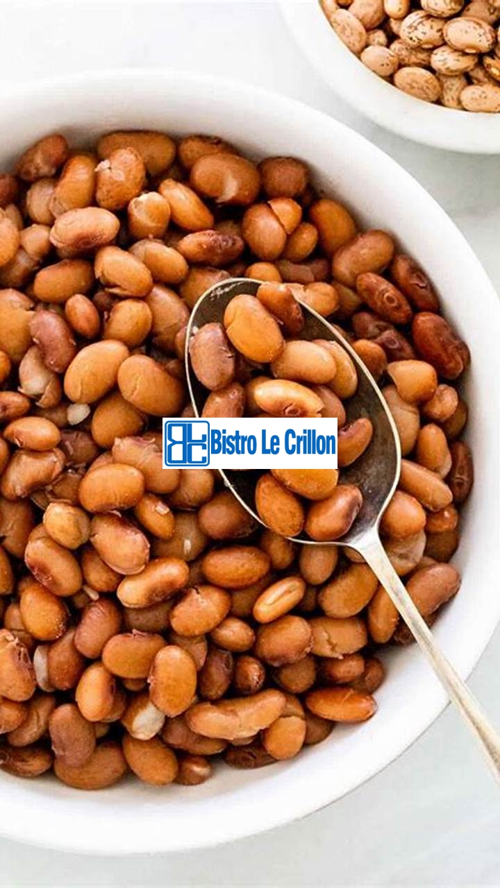 Cooking Pinto Beans Made Easy with Expert Tips | Bistro Le Crillon