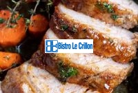 Master the Art of Cooking Pork Roast | Bistro Le Crillon