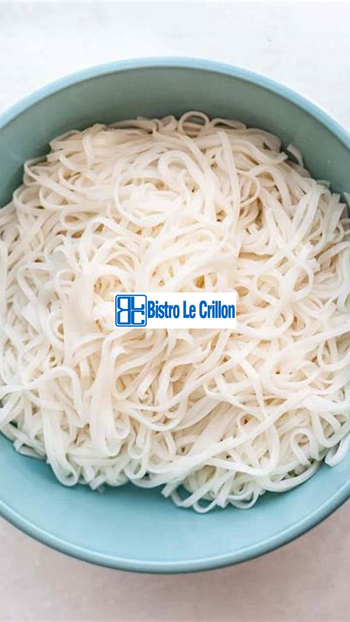 Easy and Delicious Rice Noodle Recipes | Bistro Le Crillon