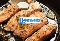 Master the Art of Cooking Pan-Seared Salmon | Bistro Le Crillon