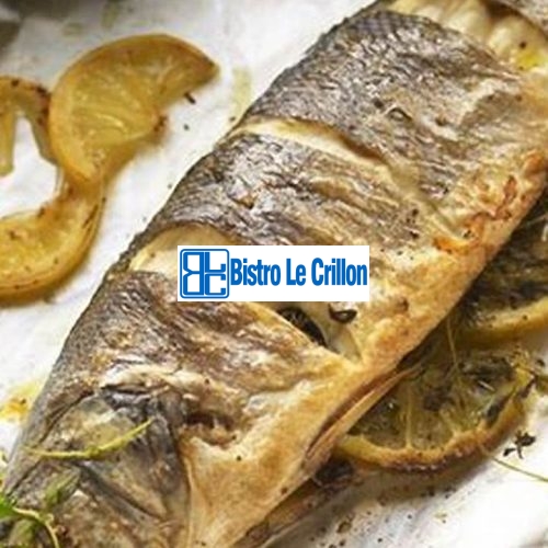 Master the Art of Cooking Sea Bass with These Essential Tips | Bistro Le Crillon