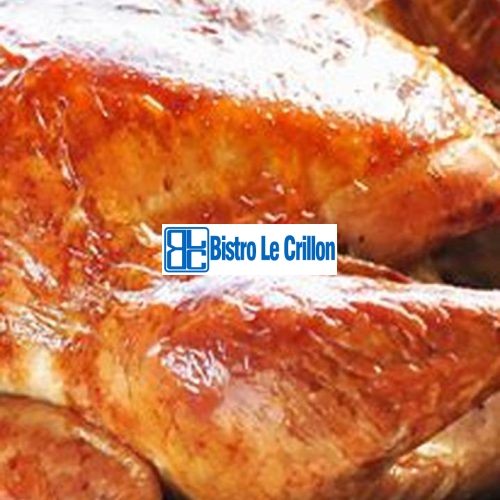 Mastering the Art of Cooking Turkey | Bistro Le Crillon