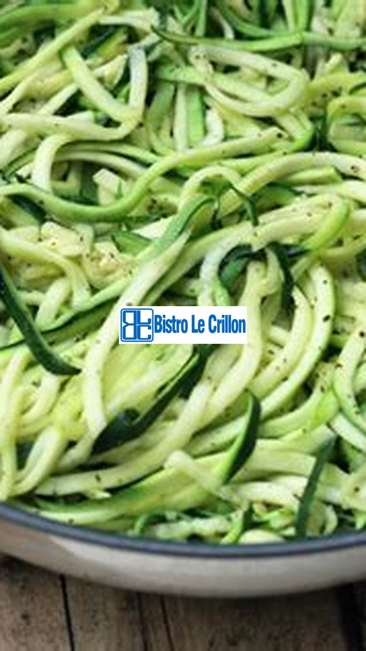 Delicious Ways to Cook Zucchini Noodles | Bistro Le Crillon